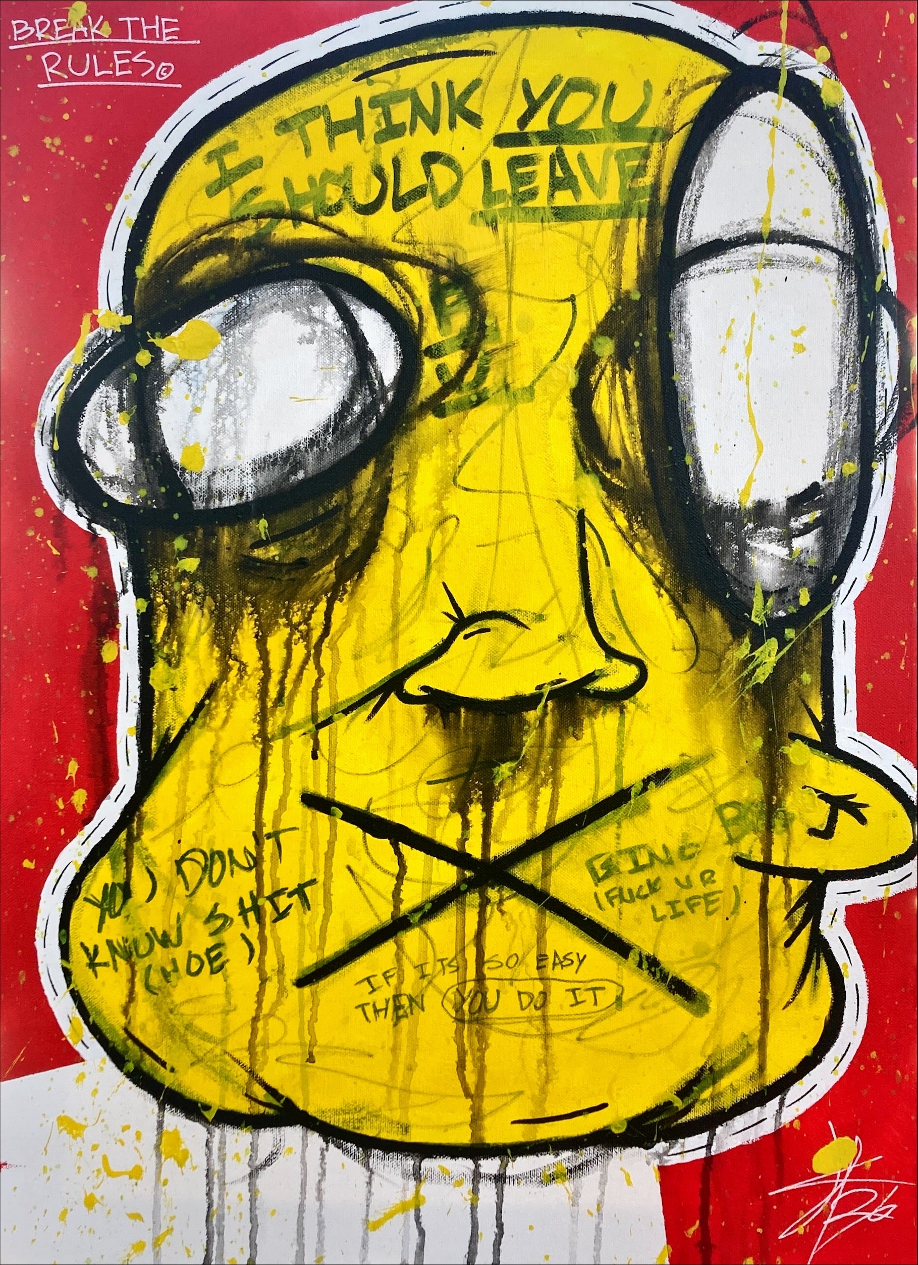 “BREAK THE RULES”
